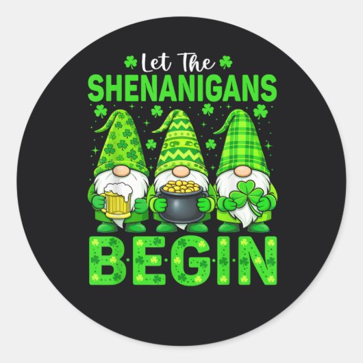 Let The Shenanigans Begin Ronde Sticker (Voorkant)