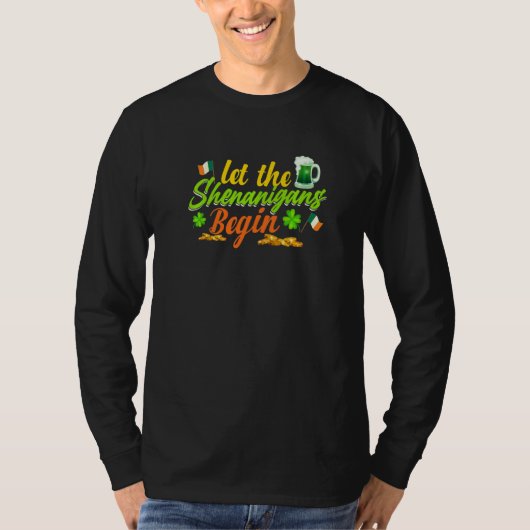 Let The Shenanigans Begin Shamrock Clovers St Patr T-shirt (Voorkant)