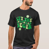 Let The Shenanigans Begin Shamrock St Patrick's Da T-shirt (Voorkant)