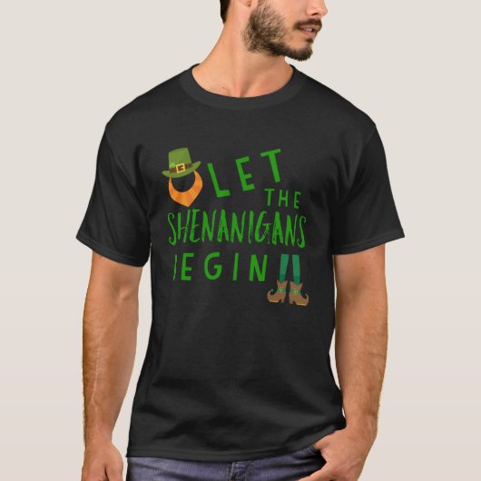 Let the Shenanigans Begin St Patrick's Day Leprec T-shirt (Voorkant)