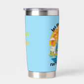 Let The Sunshine Fuel Your Dreams Customizable Geïsoleerde Drinkbeker (Rechts)