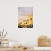Let the sunshine in. Inspirational Poster (Keuken)