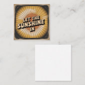 Let The Sunshine In Vierkante Visitekaartje (Voorkant / Achterkant)