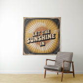 Let The Sunshine In Wandkleed (In situ)