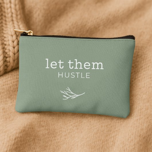 Let Them Hustle – Zachte Rebellion Wijze Rits Pouc Etui