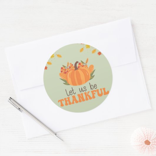 Let Us Be Thankful Pumpkin Fall Ronde Sticker (Envelop)