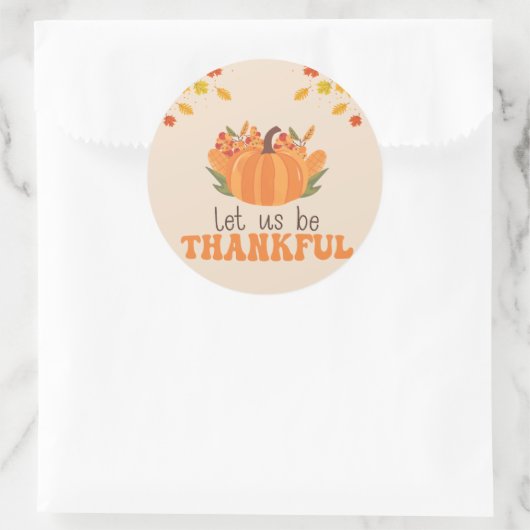 Let Us Be Thankful Pumpkin Fall Ronde Sticker (Tas)