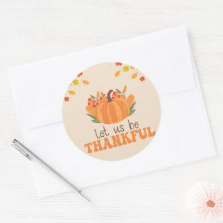 Let Us Be Thankful Pumpkin Fall Ronde Sticker
