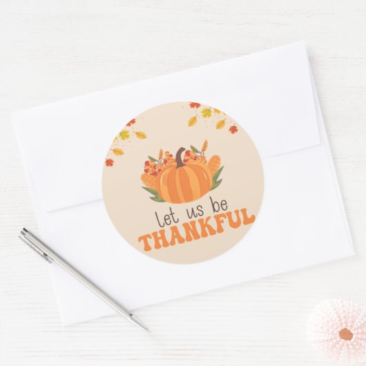 Let Us Be Thankful Pumpkin Fall Ronde Sticker (Envelop)