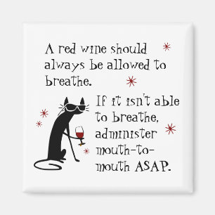 Let Wine Breathe of Mouth to Mouth Funny Magneet