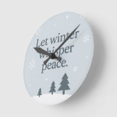 Let Winter Whisper Peace – Scandinavian Winter  Ronde Klok (Hoek)