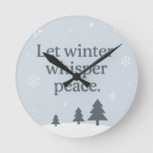 Let Winter Whisper Peace – Scandinavian Winter  Ronde Klok (Voorkant)