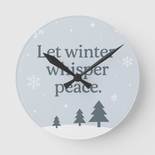 Let Winter Whisper Peace – Scandinavian Winter  Ronde Klok (Voorkant)