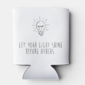 Let You Light Shine Before Others Blikjeskoeler (Achterkant)