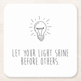 Let You Light Shine Before Others Kartonnen Onderzetters