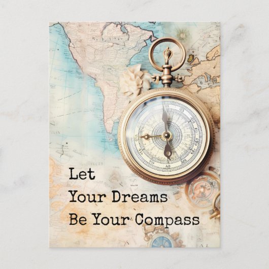 Let Your Dreams Be Your Compass Briefkaart (Voorkant)