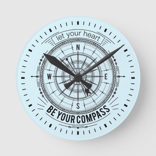 Let Your Heart Be Your Compass Ronde Klok (Voorkant)