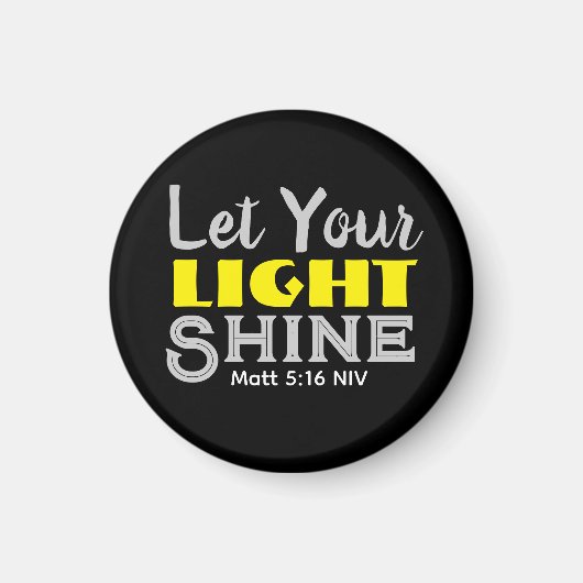 Let Your Light Shine Bible Verse Black and Yellow Magneet (Voorkant)