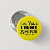 Let Your Light Shine Bible Verse Yellow Cute Ronde Button 3,2 Cm (Voorkant /achterkant)