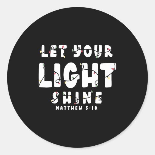 Let Your Light Shine - Christmas Light Ronde Sticker (Voorkant)
