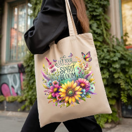 Let Your Spirit Bloom Tote Bag