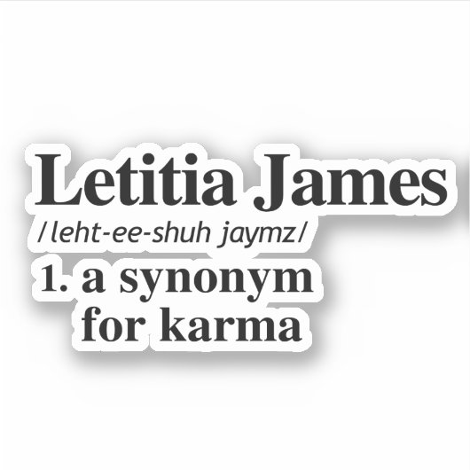 Letitia James Definitie: Synoniem voor Karma Sticker (Voorkant)