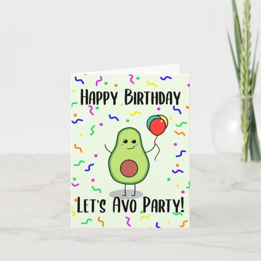 Let's Avo Party - Grappige Avocado Verjaardag Kaar Kaart (Voorkant)