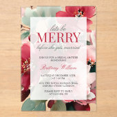 Let's Be Merry Christmas Bridal Shower Acryl Uitnodigingen (Voorkant)