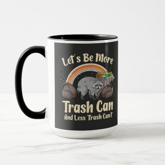 let's be more trash can and less trash can't funny mok (Links)