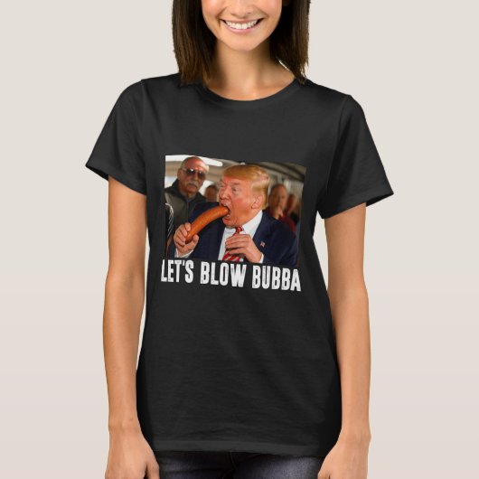 Let's Blow Bubba Funny Us Flag Apparel T-shirt (Voorkant)