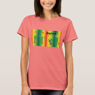 Lets Dance Tshirt