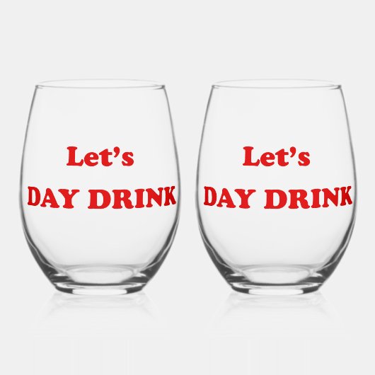 Let's Day Drink - Grappig Drink citaat Wijnglas Zonder Voet (Voorkant)