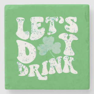 Let's Day Drink St Patrick Paddy Lucky Charm Stenen Onderzetter