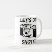 Let'S Do Shots Funny Photography Koffiemok (Voorkant rechts)