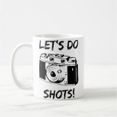 Let'S Do Shots Funny Photography Koffiemok (Links)