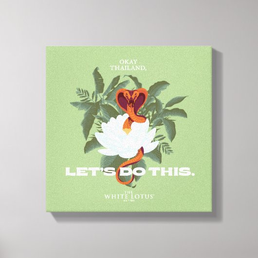 "Let's Do This" Cobra - De Witte Lotus Canvas Afdruk (Voorkant)
