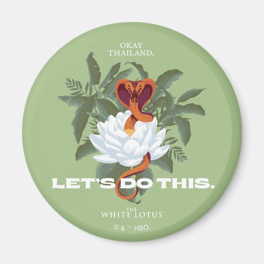 "Let's Do This" Cobra - De Witte Lotus Magneet (Voorkant)