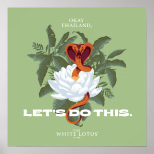 "Let's Do This" Cobra - De Witte Lotus Poster