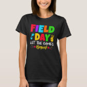 Let's Do This Field Day Thing Teacher Student Scho T-shirt (Voorkant)