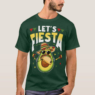 Lets fiesta avocado tacos cinco de Mayo 5 T-shirt