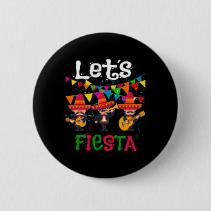 Let's Fiesta Funny Cinco De Mayo Mexicaanse Mariac Ronde Button 5,7 Cm