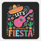 Let's Fiesta - Heldere Mexicaanse feeststijl Vierkante Sticker (Voorkant)