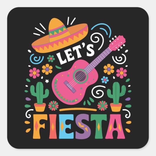 Let's Fiesta - Heldere Mexicaanse feeststijl Vierkante Sticker (Voorkant)
