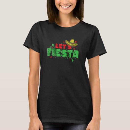 Let's Fiesta Sombrero Holiday Mexico T-shirt (Voorkant)