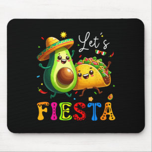 Lets Fiesta Taco Avocado Funny Cinco de Mayo Mexic Muismat