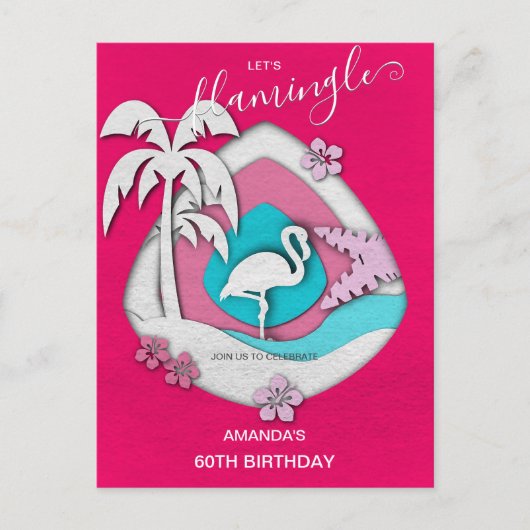 Let's Flamingle Tropical Flamingo 60th Birthday Uitnodiging Briefkaart (Voorkant)