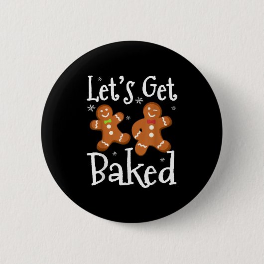 Let's Get Baked Cookie Baking Team Gingerbread Chr Ronde Button 5,7 Cm (Voorkant)