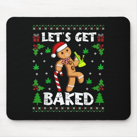 Let's Get Baked Gingerbread Man Weed Funny Christm Muismat (Voorkant)