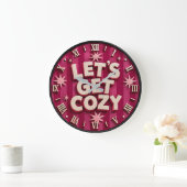 Let's Get Cozy Retro Cozy Home Typography Grote Klok (Huis)