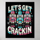 Lets Get Crackin Drie Notenkrakers Kerst Mannen W Poster (Voorkant)